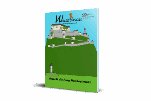 Wauziwau - besucht die Burg Hochosterwitz