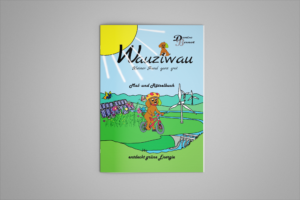Wauziwau entdeckt grüne Energie - Mal- und Rätselbuch
